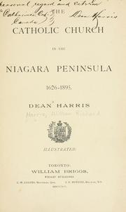Cover of: The Catholic church in the Niagara peninsula, 1626-1895. by Harris, William Richard