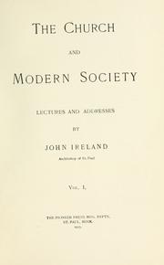 Cover of: The church and modern society by Ireland, John
