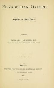 Cover of: Elizabethan Oxford by Plummer, Charles