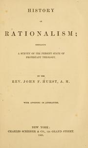 Cover of: History of rationalism by J. F. Hurst, J. F. Hurst