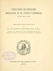 Cover of: Visitations of churches belonging to St. Paul's cathedral in 1297 and in 1458