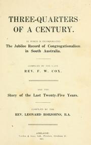 Cover of: Three-quarters of a century by Francis William Cox