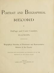 Cover of: Portrait and biographical record of Cook and Dupage counties, Illinois by 