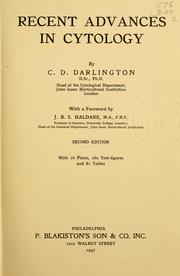 Recent advances in cytology by C. D. Darlington