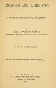 Cover of: Religion and chemistry by Cooke, Josiah Parsons, Cooke, Josiah Parsons