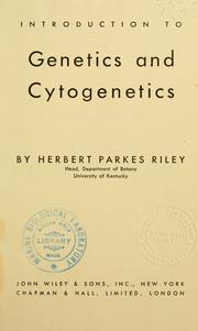Cover of: Introduction to genetics and cytogenetics. by Herbert Parkes Riley