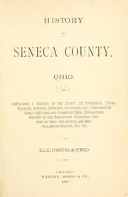 Cover of: History of Seneca County, Ohio by 