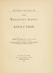 Cover of: The religious aspect of Evolution by McCosh, James