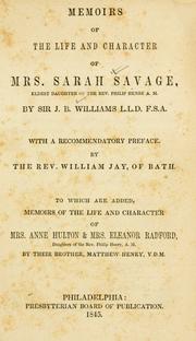 Cover of: Memoirs of the life and character of Mrs. Sarah Savage ...
