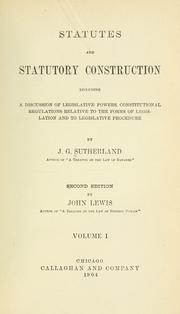 Cover of: Statutes and statutory construction by Sutherland, J. G., Sutherland, J. G.