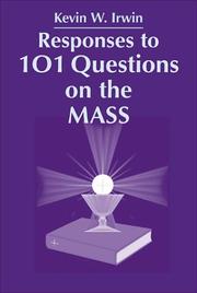 Cover of: Responses to 101 questions on the Mass