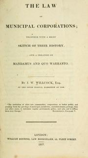 The law of municipal corporations by Willcock, J. W.