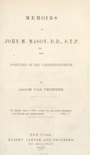 Cover of: Memoirs of John M. Mason, D. D., S. T. P.