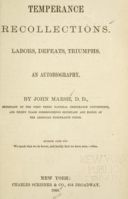 Cover of: Temperance recollections. by Marsh, John