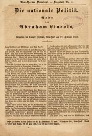 Cover of: nationale politik.: Rede von Abraham Lincoln gehalten im Cooper institut, New-York am 27. februar 1860.