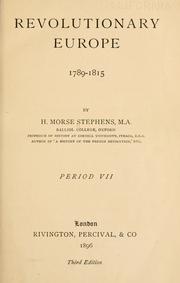 Cover of: Revolutionary Europe, 1789-1815 by Stephens, H. Morse, Stephens, H. Morse