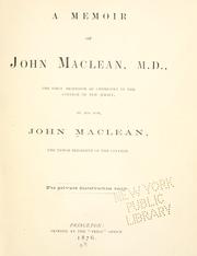 Cover of: A memoir of John Maclean, M.D., the first professor of chemistry in the College of New Jersey