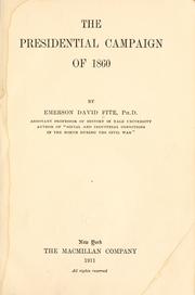 Cover of: The presidential campaign of 1860