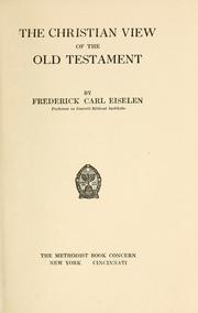 Cover of: The Christian view of the Old Testament.