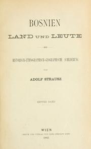 Cover of: Bosnien, Land und Leute by Adolf Strausz