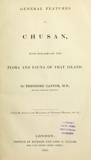 Cover of: General features of Chusan: with remarks on the flora and fauna of that island.