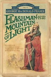 Cover of: Flashman and the Mountain of Light (The Flashman Papers) by George MacDonald Fraser