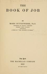 Cover of: The book of Job by by Moses Buttenwieser.