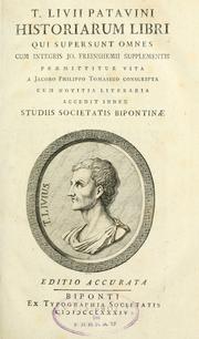 Cover of: Historiarum libri qui supersunt omnes by Titus Livius