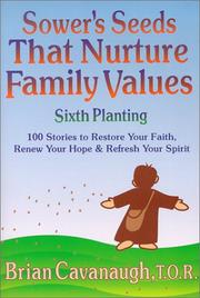 Cover of: Sower's Seeds That Nurture Family Values by Brian Cavanaugh