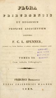 Cover of: Flora Friburgensis et regionum proxime adjacentium