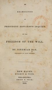 Cover of: An examination of President Edwards's Inquiry on the freedom of the will