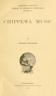 Cover of: Chippewa music by Frances Densmore