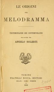 Cover of: Le origini del melodramma: testimonian ze dei contemporanei