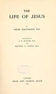 Cover of: The life of Jesus by Holtzmann, Oskar