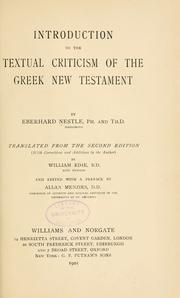 Cover of: Introduction to the textual criticism of the Greek New Testament by Eberhard Nestle