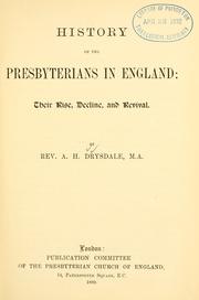 Cover of: History of the Presbyterians in England by Drysdale, Alexander Hutton