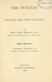 Cover of: The Puritan in England and New England by Byington, Ezra Hoyt