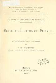 Cover of: C. Plini Secundi Epistulae selectae.  Selected letters of Pliny by Pliny the Younger