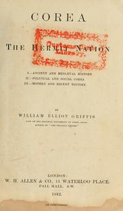Cover of: Corea, the hermit nation. by William Elliot Griffis