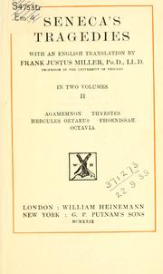 Cover of: Tragedies.: With an English translation by Frank Justus Miller.