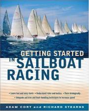 Cover of: Getting Started in Sailboat Racing | Adam Cort