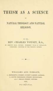 Cover of: Theism as a science of natural theology and natural religion.