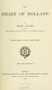 Cover of: The heart of Holland by Havard, Henry