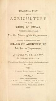 General view of the agriculture of the county of Norfolk by Great Britain. Board of Agriculture.