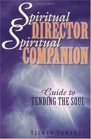 Cover of: Spiritual Director, Spiritual Companion by Tilden Edwards