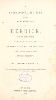 Cover of: Genealogical register of the name and family of Herrick by Herrick, Jedediah.