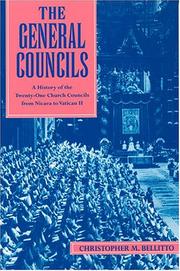 Cover of: The General Councils: A History of the Twenty-One Church Councils from Nicaea to Vatican II