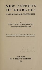 Cover of: New aspects of diabetes by Carl von Noorden