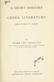 Cover of: A short history of Greek literature from Homer to Julian.