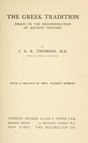 Cover of: The Greek tradition by J. A. K. Thomson, J. A. K. Thomson